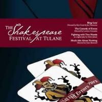Shakespeare Festival at Tulane Presents THE COMEDY OF ERRORS for Schools in January…